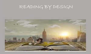 Reading by Design